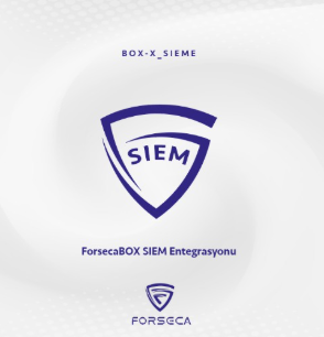 FORSECABOX SIEM ENTEGRASYONU